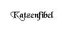 Katzenfibel